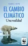 EL CAMBIO CLIMATICO: UNA REALIDAD