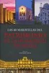 LAS 40 MARAVILLAS DEL PATRIMONIO DE LA HUMANIDAD EN ESPAÑA