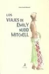 VIAJES DE EMILY NUDD MITCHELL, LOS (DEMIPAGE)