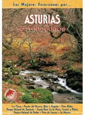 ASTURIAS. 50 ITINERARIOS (SENDERIS)