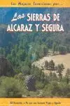 LAS SIERRAS DE ALCARAZ Y SEGURA