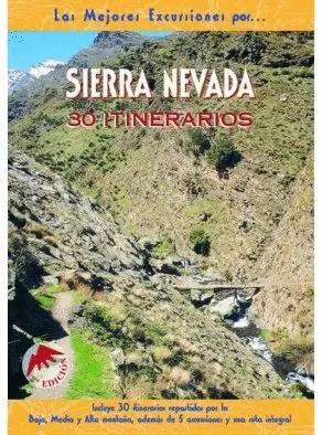 SIERRA NEVADA, 30 ITINERARIOS (SENDERISTA)