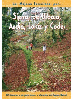 URBASA, ANDIA, LOKIZ Y CODES, SIERRAS DE (SENDERIS