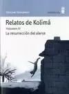 RELATOS DE KOLIMÁ VOL.4