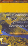 PARQUE NACIONAL DE MONFRAGUE Y NORTE DE EXTREMADUR