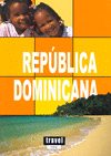 REPUBLICA DOMINICANA, GUIA (TRAVELTIME)