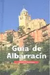 GUÍA DE ALBARRACÍN