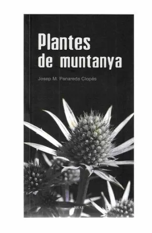 PLANTES DE MUNTANYA (2ªEDIC)