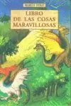 LIBRO DE LAS COSAS MARAVILLOSAS (JJO)