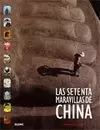 SETENTA MARAVILLAS DE CHINA, LAS