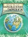 ATLAS DE LAS EXPLORACIONES Y LOS IMPERIOS (BLUME)