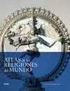 ATLAS DE LAS RELIGIONES DEL MUNDO (BLUME)