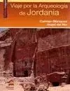 VIAJE POR LA ARQUEOLOGIA DE JORDANIA