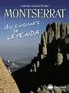 MONTSERRAT. ASCENSIONES DE LEYENDA (DNV)
