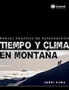 TIEMPO Y CLIMA EN MONTAÑA, MANUAL (DNV)