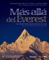 MÁS ALLÁ DEL EVEREST (INCLUYE DVD)
