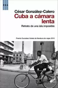 CUBA A CAMARA LENTA