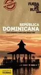 REPÚBLICA DOMINICANA (FUERA DE RUTA 2013)