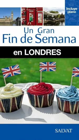 LONDRES UN GRAN FIN DE SEMANA ED. 2014