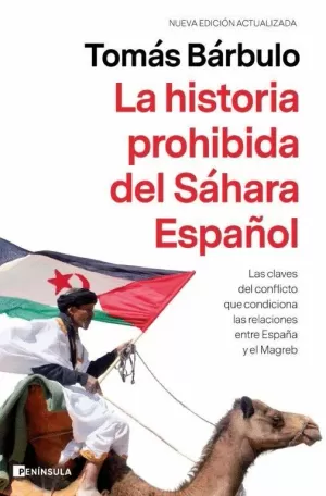 HISTORIA PROHIBIDA DEL SAHARA ESPAÑOL