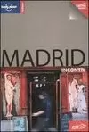 MADRID INCONTRI 2 ED. (LONELY PLANET)